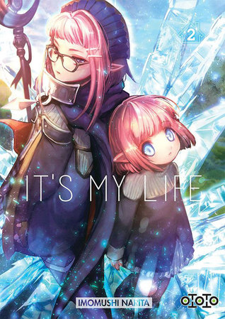 It S My Life 2 It S My Life 2 By Imomushi Narita