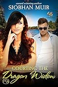 Courting the Dragon Widow