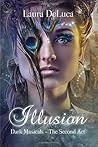 Illusion by Laura DeLuca