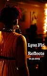 Lysz Flo Reflects 1.31.19