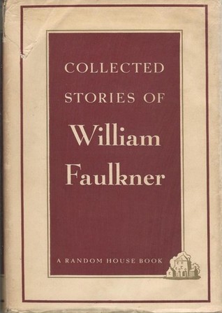 Collected Stories of William Faulkner
