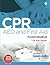 CPR, AED & First Aid Provider Handbook