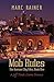 Mob Rules: A Jeff Trask Crime Drama, Book One of the Kansas City Files