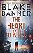 The Heart to Kill (Dead Col...