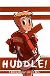Huddle!, Vol. 1 by Ngozi Ukazu