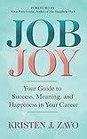 Job Joy: Your Gui...