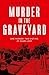 Murder in the Graveyard by Don Hale