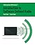 Field Expedient SDR: Introduction to Software Defined Radio - Color - First Ed. (Volume 1)