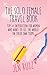 The Solo Female Travel Book