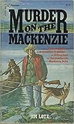 Murder on the Mackenzie