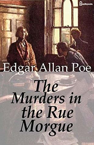 The Murders in the Rue Morgue