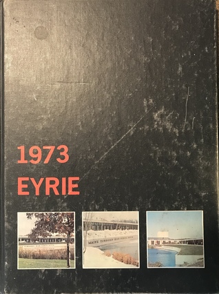 Eyrie - Maine Township High School South Yearbook - 1973 (Hardcover)