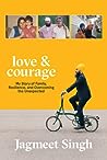 Love & Courage: M...
