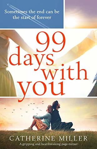 99 Days with You (Kindle Edition)