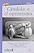 Candido y el optimismo/ Candido and the optimism (Spanish Edition)