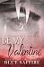 Be My Valentine (Hold On To Me #2)