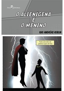 O Alienígena e O Menino