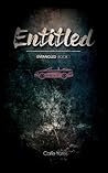 Entitled (Entangled, #1)