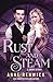 Rust and Steam (Elemental Web Stories, #3)