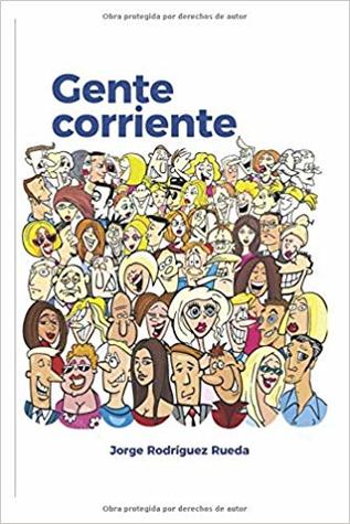 Gente corriente (Paperback)