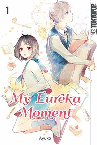 My Eureka Moment 1 (My Eureka Moment  #1)
