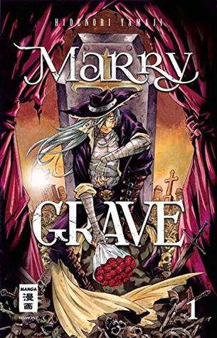 Marry Grave (Marry Grave #1)
