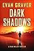Dark Shadows (Ryan Weller T...