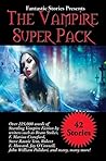 Fantastic Stories Presents The Vampire Super Pack by Warren Lapine