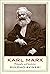 Karl Marx: Philosophy and R...
