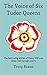 The Voice of Six Tudor Queens by Tessy Braun The Voice of Six Tudor Queens by Tessy Braun