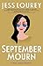 September Mourn (Murder-by-Month Mystery #5)