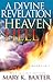 A Divine Revelation of Heaven & Hell by Mary K. Baxter