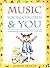 Music, Young Children & You: A parent-teacher guide to music for 0-5 year olds