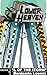 Lower Heaven by Benjamin Loomis
