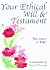 Your Ethical Will & Testament
