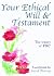Your Ethical Will & Testament by Carol Purroy