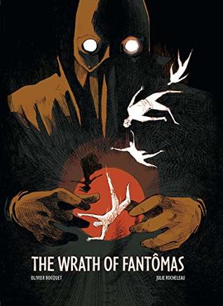 Wrath Of Fantomas (Hardcover)