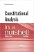 Constitutional Analysis in a Nutshell (Nutshells)