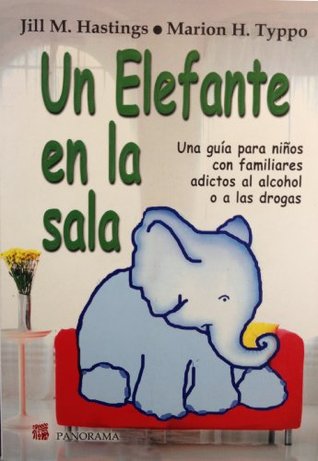 Un Elefante en La Sala (Spanish Edition)