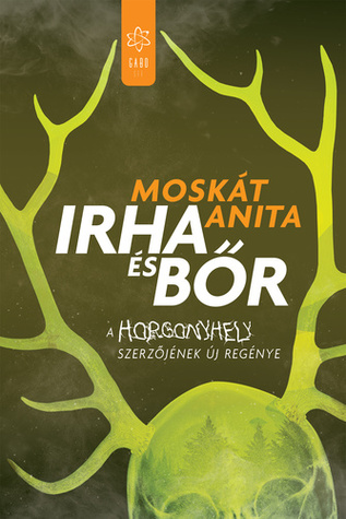 Irha és bőr (Paperback)