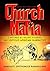Church Mafia: Captured by Secret Powers : An Untold African Narrative