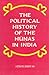 The political history of the Hūṇas in India by Atreyi Biswas