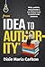 From Idea to Authority: Wri...