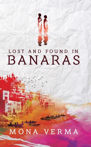 Lost and Found in Banaras (Paperback)