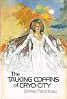 The Talking Coffins of Cryo-City