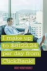 How to Earn 5 Figures per Day as a ClickBank Super-Affiliate: (Without a product, an email list or website of your own) How to Earn 5 Figures per Day as a ClickBank Super-Affiliate: (Without a product, an email list or website of your own)