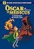 Oscar le Médicus - tome 6 :...
