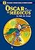 Oscar le Médicus - tome 7 L...