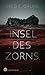 Insel des Zorns
