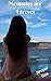 Memories are Forever: A Sho...